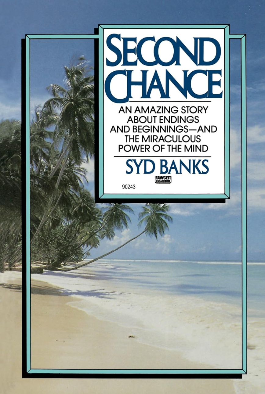 Second Chance by Sydney Banks